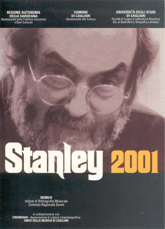 Stanley 2001 - Visioni, revisioni, previsioni
